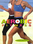 Aerobic Fitness - Mason, John