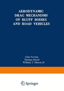 Aerodynamic Drag Mechanisms of Bluff Bodies and Road Vehicles