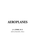 Aeroplanes - Zerbe, J S