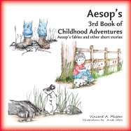 Aesop's 3rd Book of Childhood Adventures