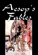 Aesop's Fables, Fiction, Classics, Social Science, Folklore & Mythology