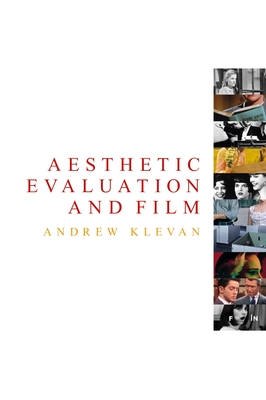 Aesthetic Evaluation and Film - Klevan, Andrew