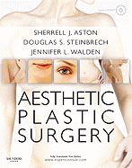Aesthetic Plastic Surgery with DVD: Expert Consult: Online and Print