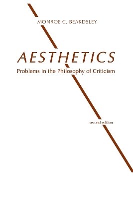Aesthetics: Problems in the Philosophy of Criticism - Beardsley, Monroe
