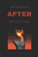 Affection After Affliction