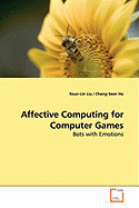 Affective Computing for Computer Games