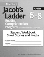 Affective Jacob's Ladder Reading Comprehension Program: Grades 6-8, Student Workbooks, Short Stories and Media (Set of 5)
