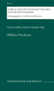 Affektive Psychosen - Muller, Thomas (Editor)