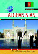 Afghanistan - Gritzner, Jeffrey A, and Gritzner, Charles F, Professor (Editor), and Shroder, John F (Text by)