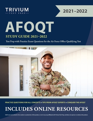 AFOQT Study Guide 2021-2022: Test Prep with Practice Exam Questions for the Air Force Office Qualifying Test - Simon, Elissa
