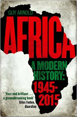Africa: A Modern History - Arnold, Guy