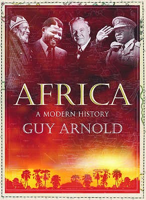 Africa: A Modern History - Arnold, Guy