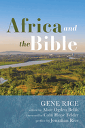 Africa and the Bible: Corrective Lenses-Critical Essays