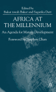 Africa at the Millenium: An Agenda for Mature Development