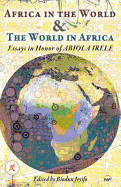 Africa in the World & the World in Africa: Essays in Honour of Abiola Irele