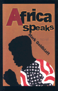 Africa Speaks - Goldblatt, Mark