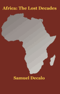 Africa: The Lost Decades