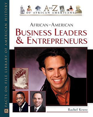 African-American Business Leaders and Entrepreneurs - Kranz, Rachel