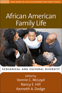 African American Family Life: Ecological and Cultural Diversity