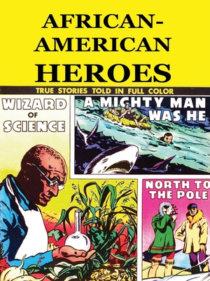 African-American Heroes - Kaye, Danny (Guest editor), and Gagnon, Mike (Editor), and Louis, Joe (Foreword by)