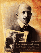 African American History: From Colonization to Pan Africanism (First Edition)