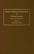 African American Perspectives on Political Science