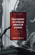 African American Philosophy and the African Diaspora: Nothing Left of Blackness