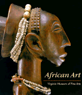African Art - Woodward, Richard B, and Virginia Museum Of Fine Arts, and Rumsey, Monica S (Editor)