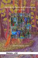 African Cultures and Literatures: A Miscellany