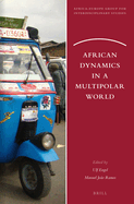 African Dynamics in a Multipolar World