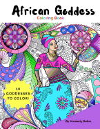 African Goddess Coloring Book: For Adults and Children