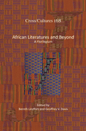 African Literatures and Beyond: A Florilegium