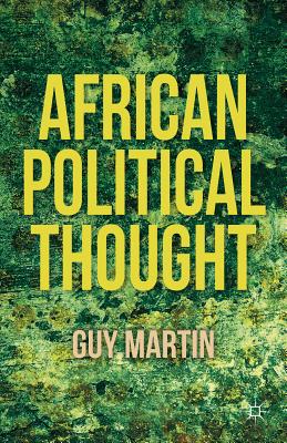 African Political Thought - Martin, G