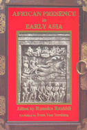 African Presence in Early Asia