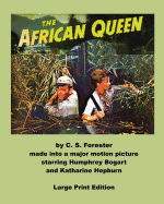 African Queen - Large Print Edition