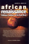 African Renaissance: Challenges, Solutions and the Road Ahead