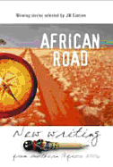 African Road: New Writing from Southern Africa, 2006