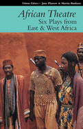 African Theatre 16: Six Plays from East & West Africa