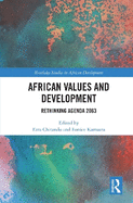 African Values and Development: Rethinking Agenda 2063