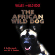 African Wild Dog - Murdoch, J D, and Becker, M S