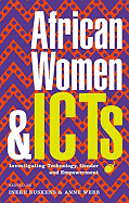 African Women & ICTS: Investigating Technology, Gender and Empowerment