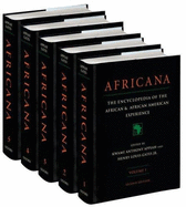 Africana: The Encyclopedia of the African and African American Experience - Appiah, Anthony