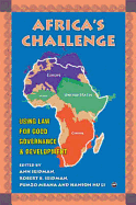 Africa's Challenge: Using Law for Good Governance and Development - Seidman, Ann Willcox