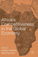 Africa's Competitiveness in the Global Economy