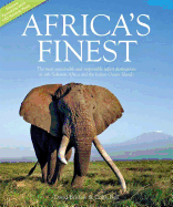Africa's Finest: The Most Sustainable Responsible Safari Destinations in Sub-Saharan and the Indian Ocean Islands