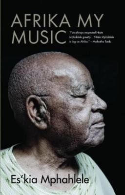 Afrika, my music - Mphahlele, Es'kia