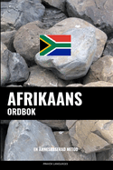 Afrikaans ordbok: En mnesbaserad metod