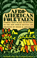Afro-American Folktales - Abrahams, Roger D