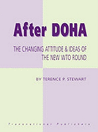 After Doha: The Changing Attitude and Ideas of the New Wto Round