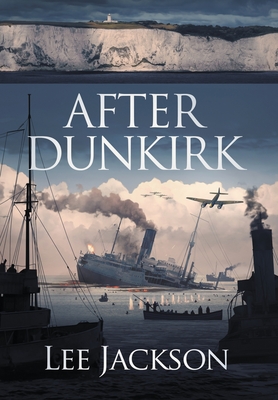 After Dunkirk - Jackson, Lee